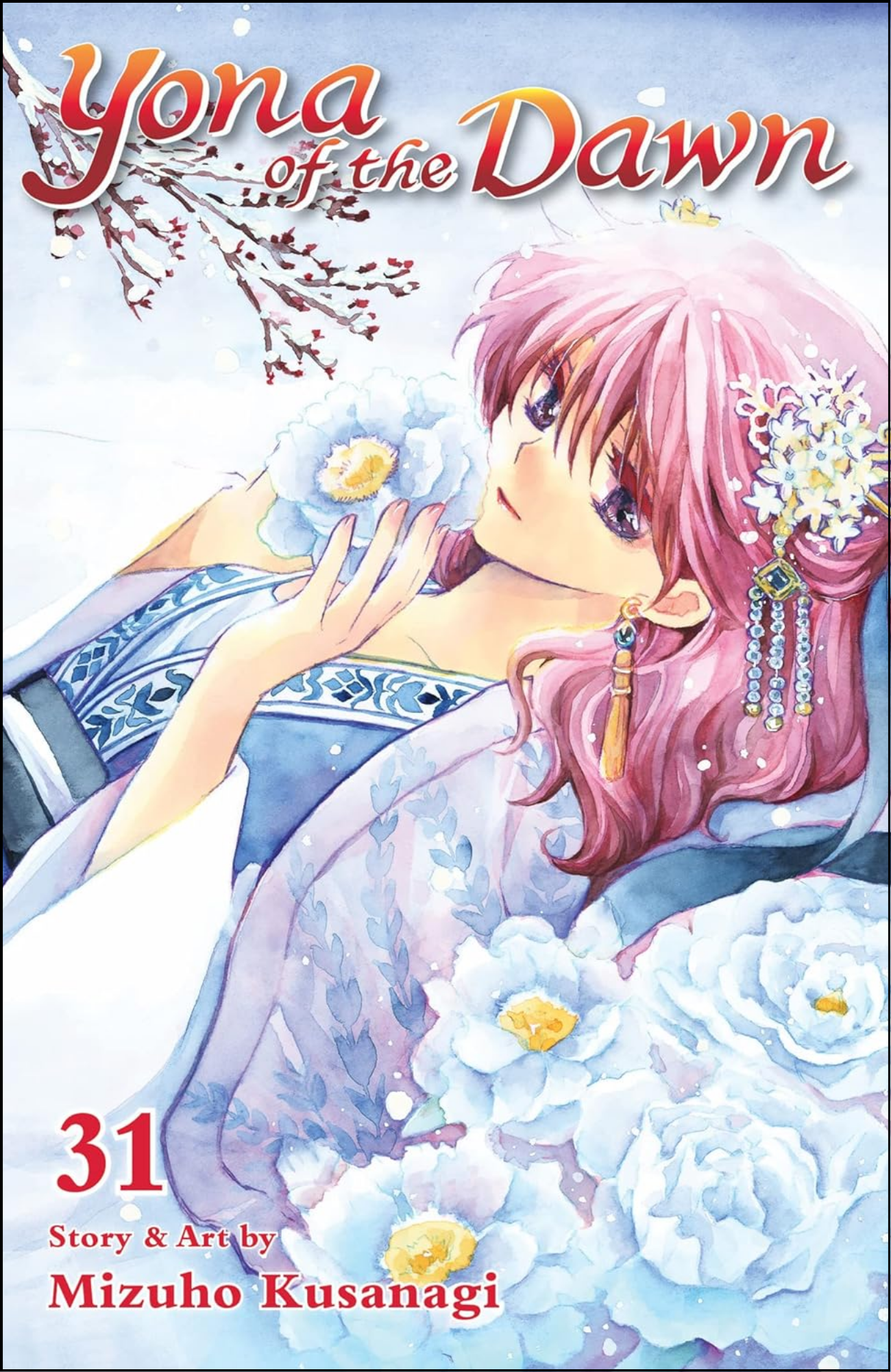 Yona of the Dawn, Vol. 31 by Mizuho Kusanagi (Author) | Full Page Print Editon