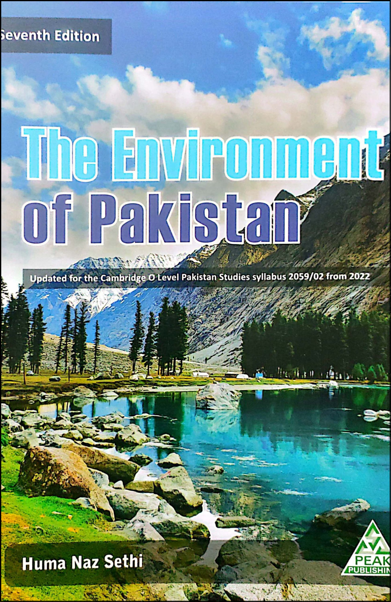 The Environment of Pakistan, Student Book by Huma Naz Sethi (Author)