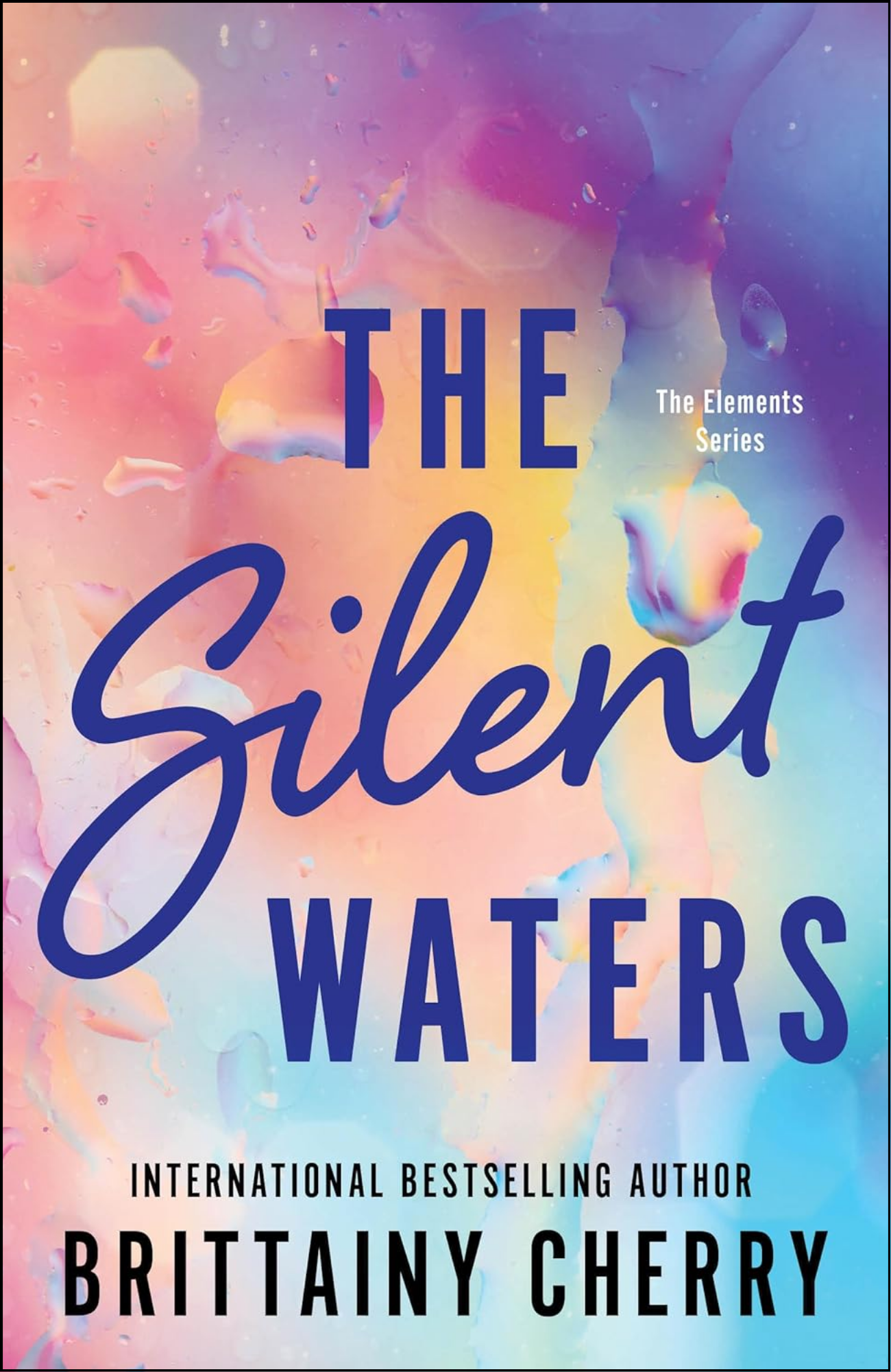 The Silent Waters by Brittainy Cherry (Author) (Copy)