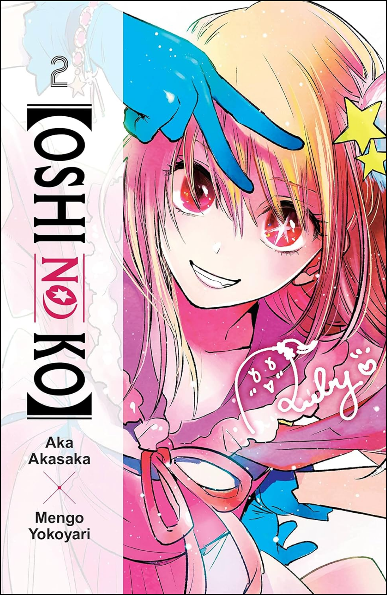 Oshi No Ko, Vol. 2 by Aka Akasaka (Author) | Full Page Print Editon