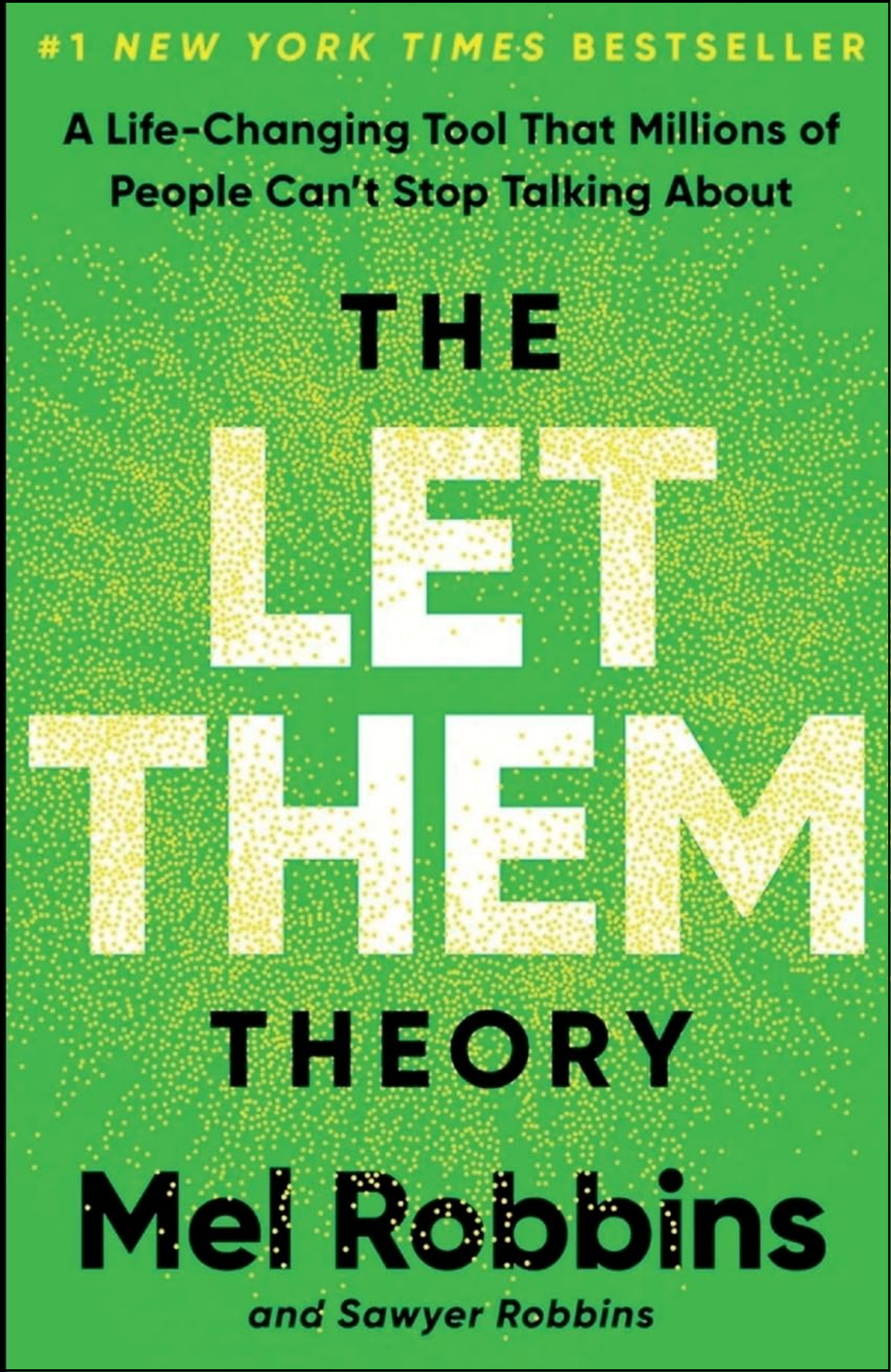The Let Them Theory by Mel Robbins (Author)