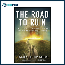 Road to Ruin by James Rickards Paperback | Global Financial Crisis Book | Economic Collapse & Debt System Explained | Finance & Investing Read