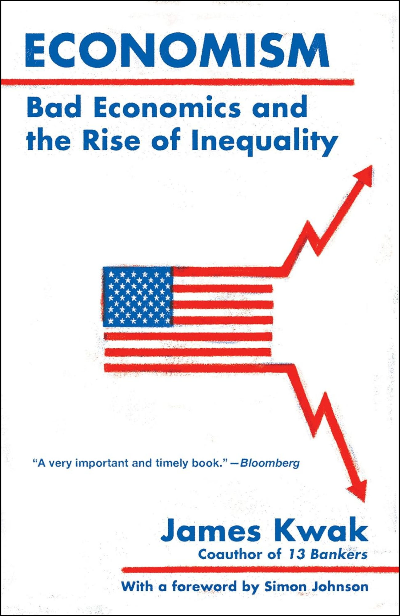 Economism by James Kwak (Author)