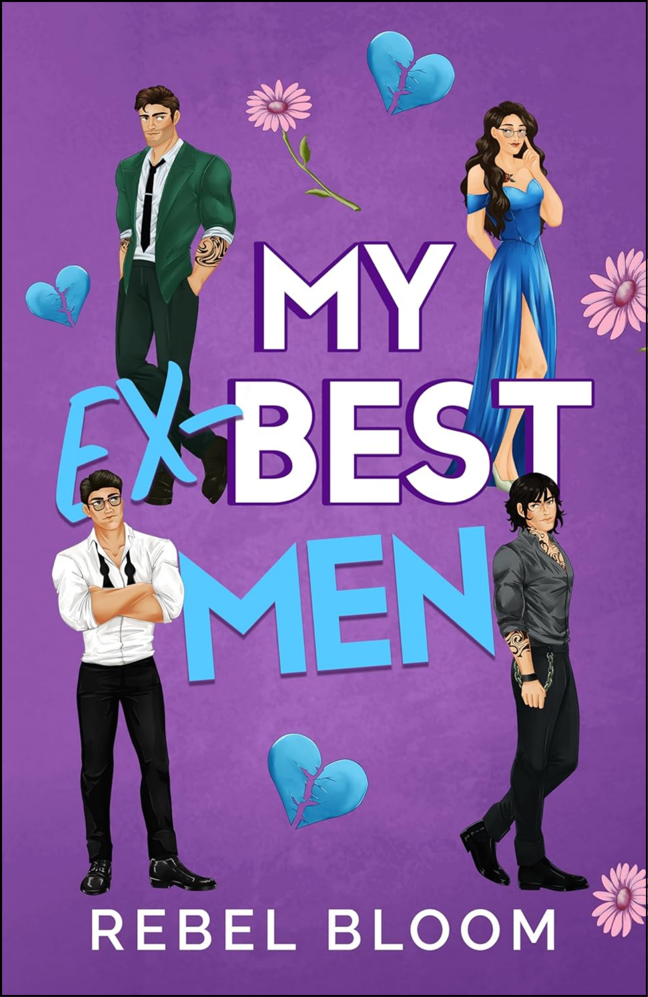 My Ex-Best Men by Rebel Bloom (Author)