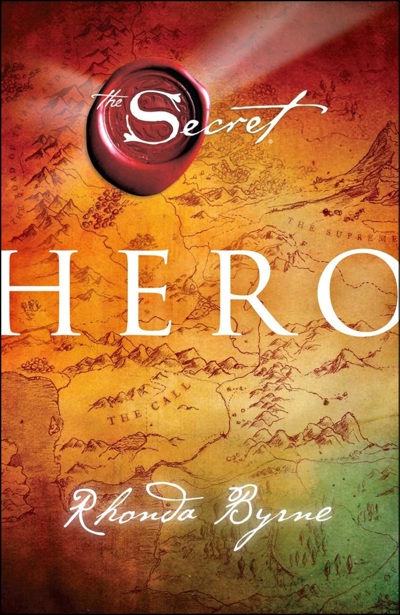 Hero by Rhonda Byrne (Author)