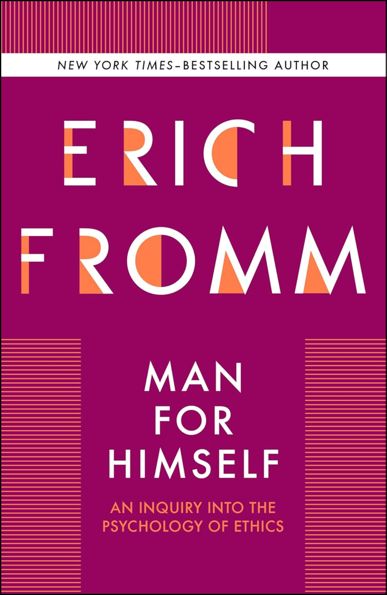 Man for Himself by Erich Fromm (Author)