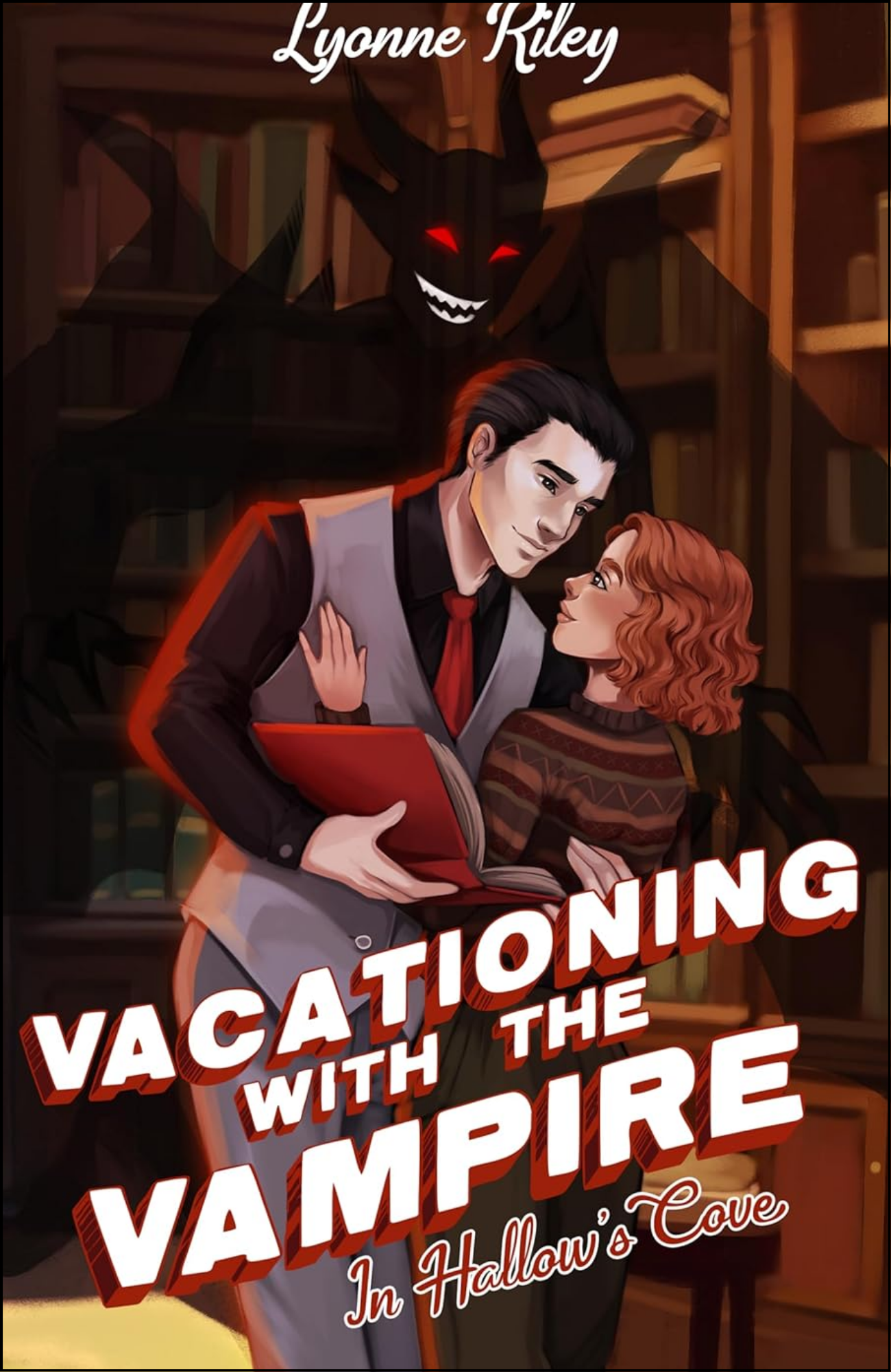 Vacationing with the Vampire in Hallow's Cove by Lyonne Riley (Author)